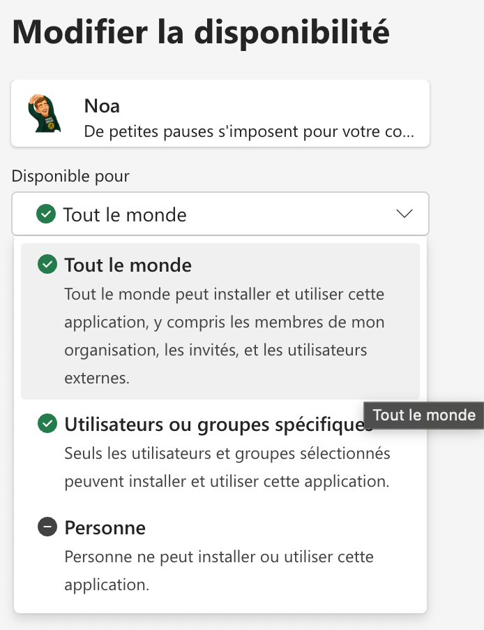 Réglage de disponibilité Teams : tout le monde, des utilisateurs spécifiques, ou personne.